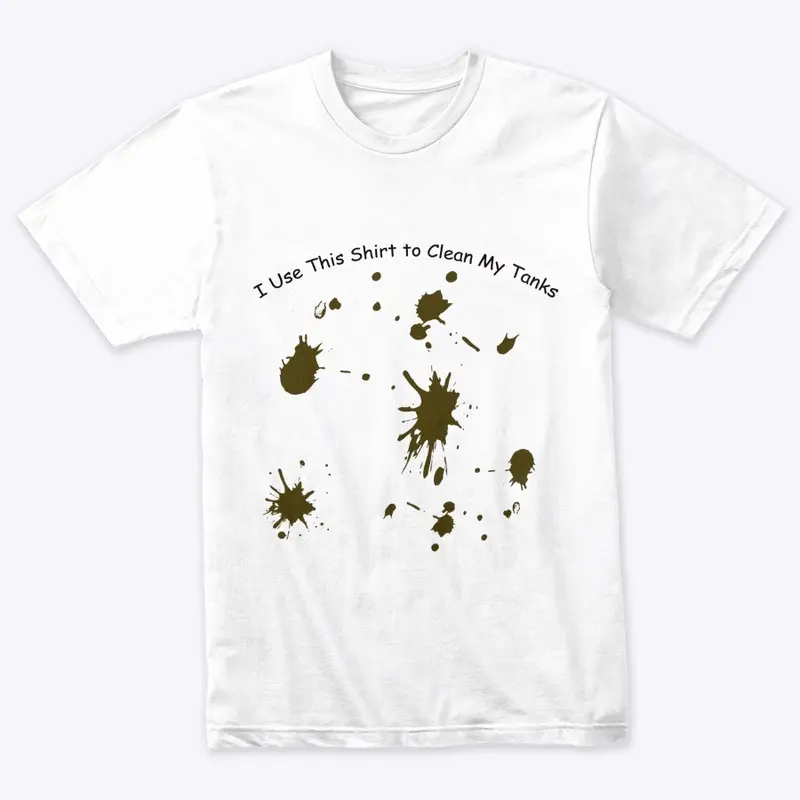 The RV Life - Shirt to Clean Tanks